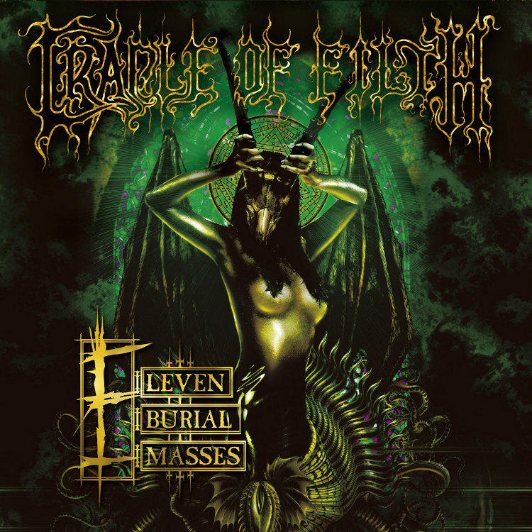 Cradle of Filth Eleven Burial Masses Encyclopaedia Metallum The Metal Archives