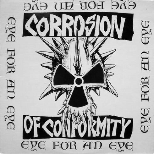 Обложка: Corrosion of Conformity — Eye for an Eye