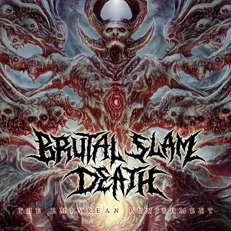 Обложка: Brutal Slam Death — The Empyrean Punishment