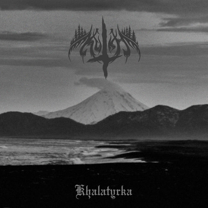 Kutkh - Khalatyrka - Encyclopaedia Metallum: The Metal Archives
