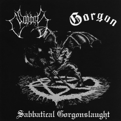 Sabbat / Gorgon - Sabbatical Gorgonslaught