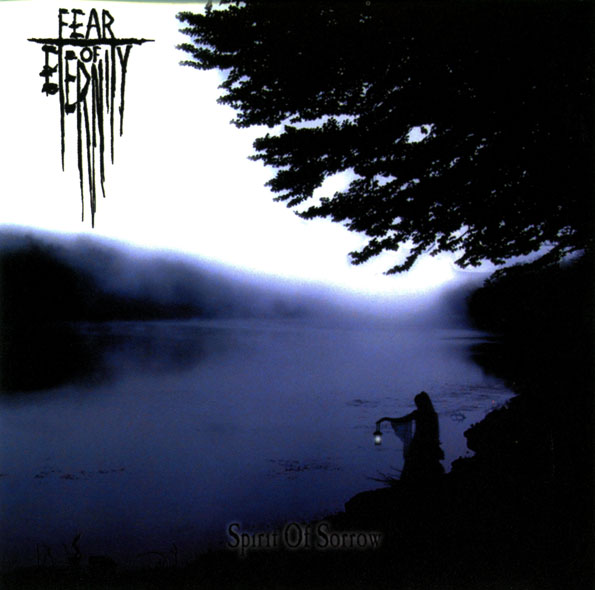 Fear of Eternity - Spirit of Sorrow