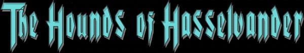 The Hounds of Hasselvander - Logo