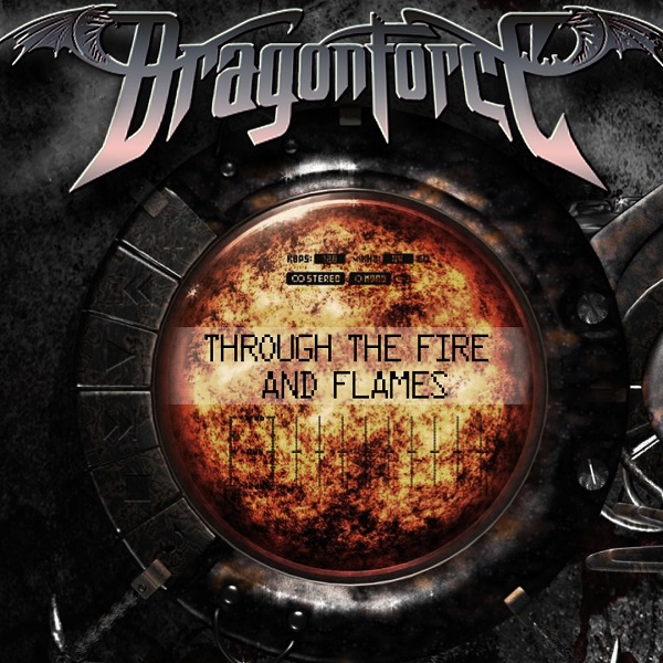 DragonForce Through the Fire and Flames Encyclopaedia Metallum The Metal Archives