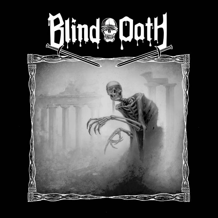Blind Oath Blind Oath Encyclopaedia Metallum The Metal Archives