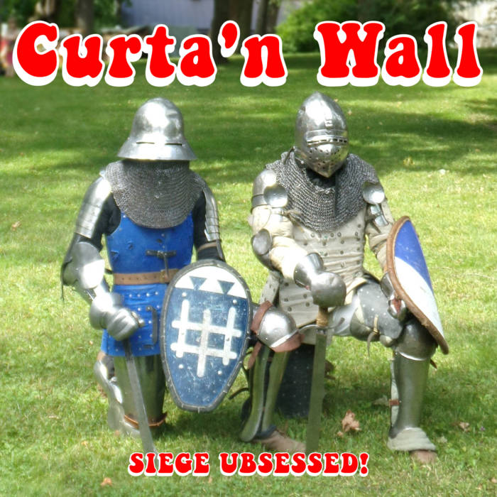 Обложка: Curta'n Wall — Siege Ubsessed!