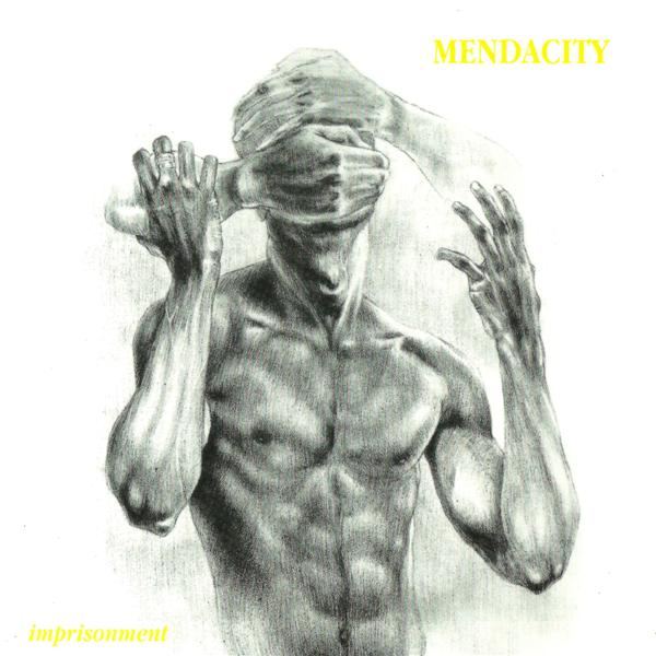 Mendacity - Imprisonment