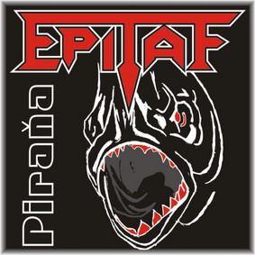 Epitaf - Piraňa