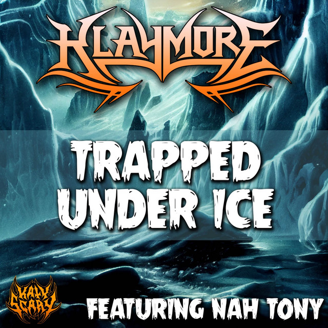 Klaymore Trapped Under Ice Encyclopaedia Metallum The Metal Archives