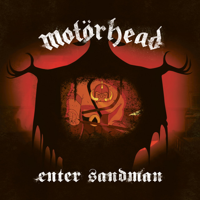 Motörhead - Enter Sandman - Encyclopaedia Metallum: The Metal Archives