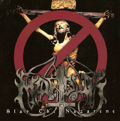 Marduk - Slay the Nazarene