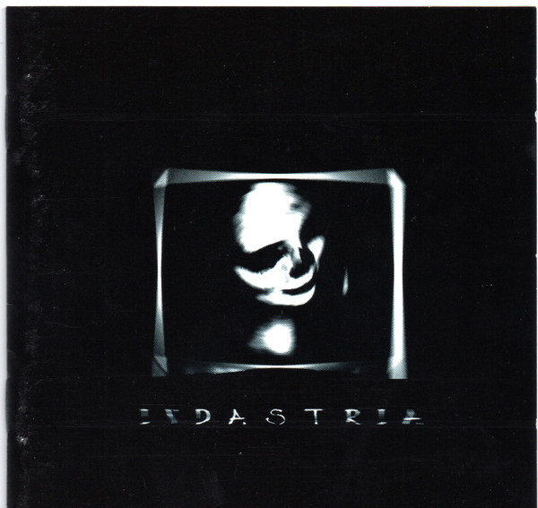 Indastria - Indastria - Encyclopaedia Metallum: The Metal Archives