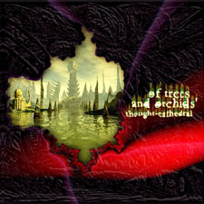 Of Trees and Orchids - Thought-Cathedral