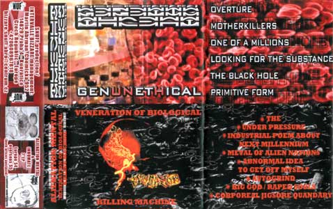 Alienation Mental / Genetic Threat - Genunethical / Veneration of Biological Killing Machine