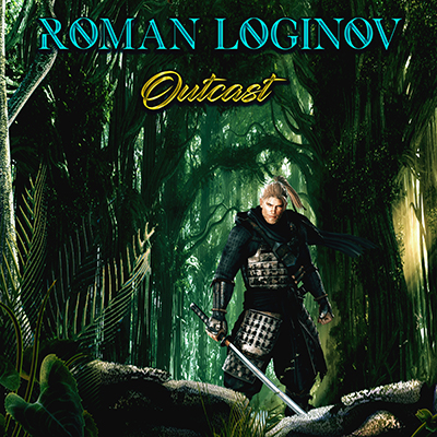 Roman Loginov - Outcast