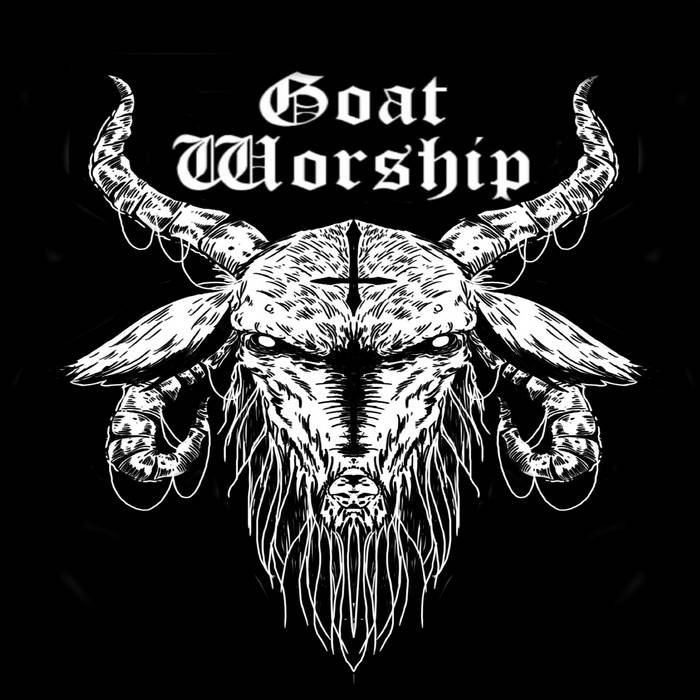 Goat Worship - Goat Worship