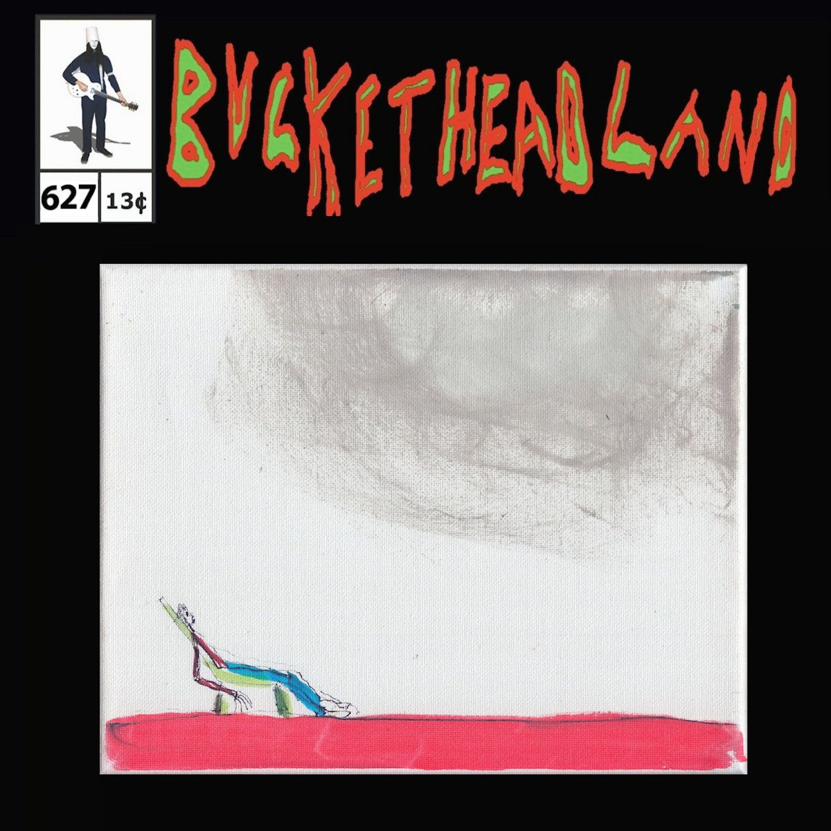 Buckethead - Pike 627 - Quieting the Thoughts That Don't Serve