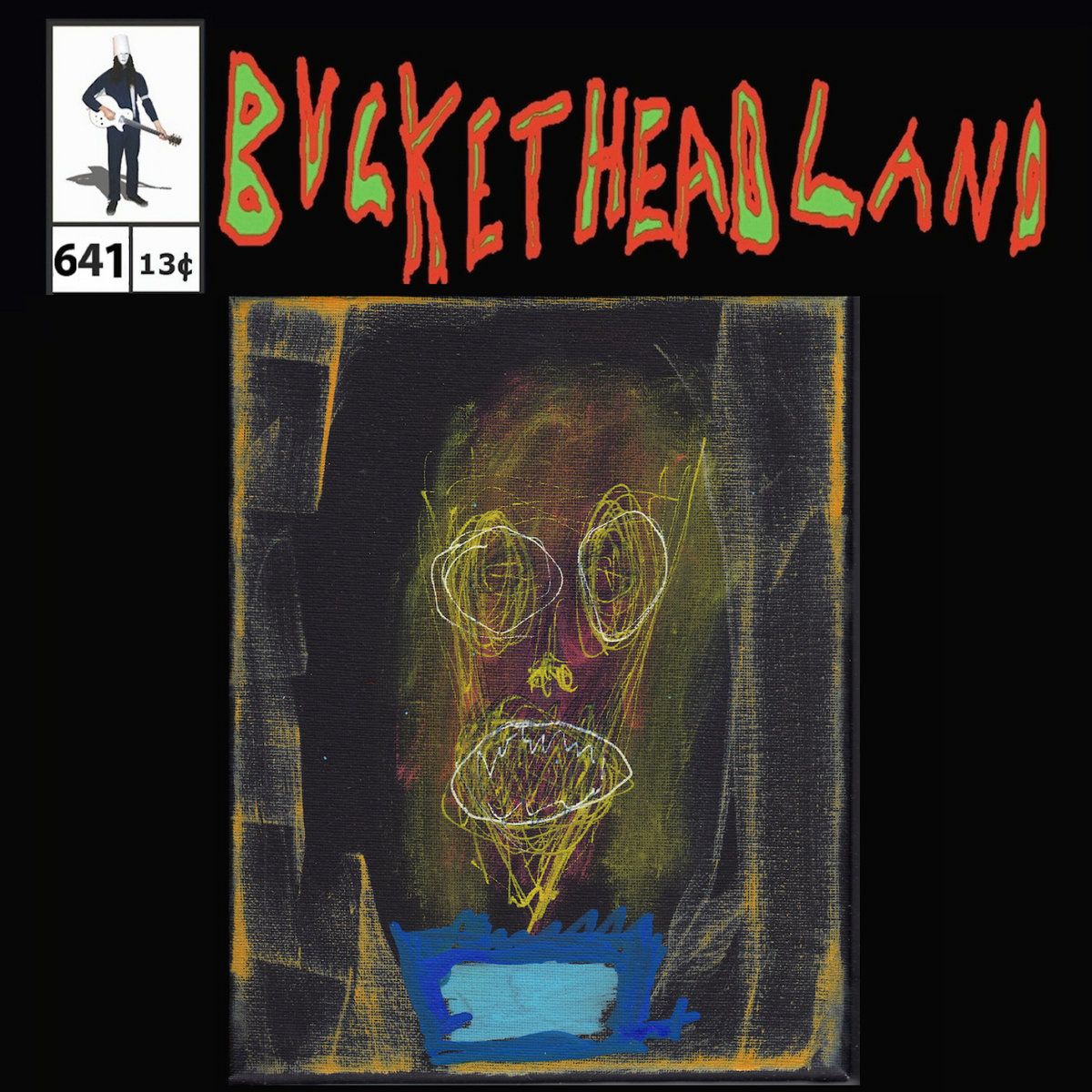 Buckethead - Pike 641 - Rooster Eats Its Beak to Tame Itself