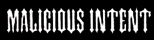 Malicious Intent - Logo