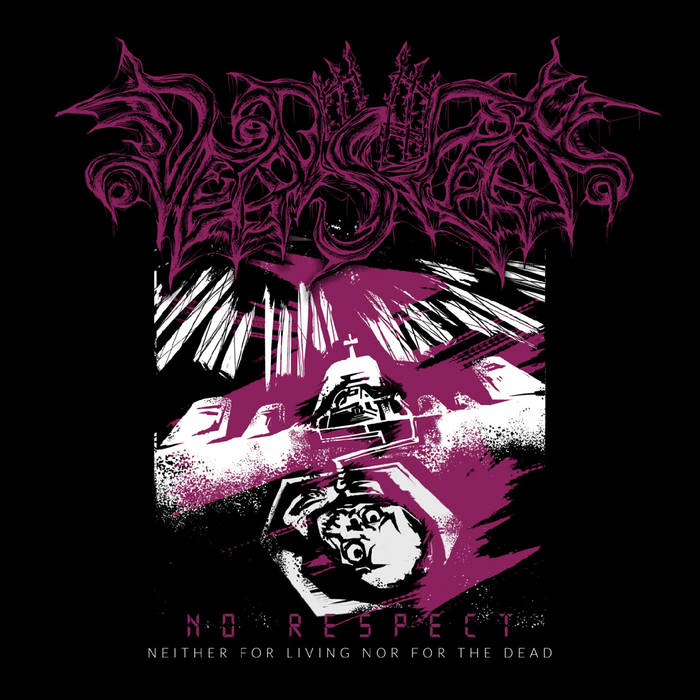 Обложка: Deadspeak — No Respect​.​.​. Neither for Living Nor for the Dead