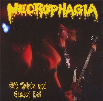 Necrophagia - Slit Wrists and Casket Rot