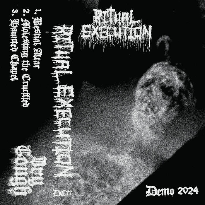 Ritual Execution Demo 2025 Encyclopaedia Metallum The Metal Archives
