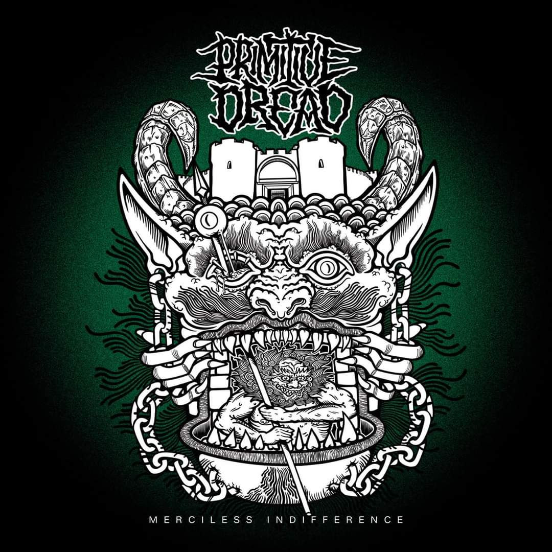 Обложка: Primitive Dread — Merciless Indifference