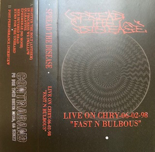 Обложка: Spread the Disease — Live on CHRY - 06-02.98 