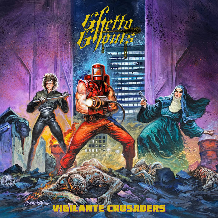 Обложка: Ghetto Ghouls — Vigilante Crusaders