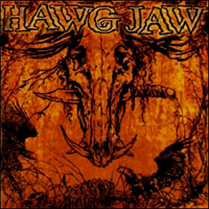 Обложка: Hawg Jaw — Don't Trust Nobody