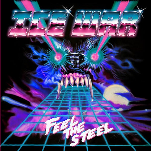 Обложка: Ice War — Feel the Steel