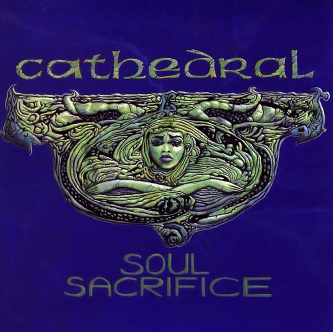 Cathedral - Soul Sacrifice