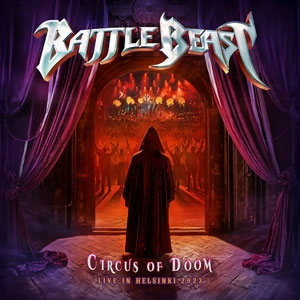 Обложка: Battle Beast — Circus of Doom Live in Helsinki 2023