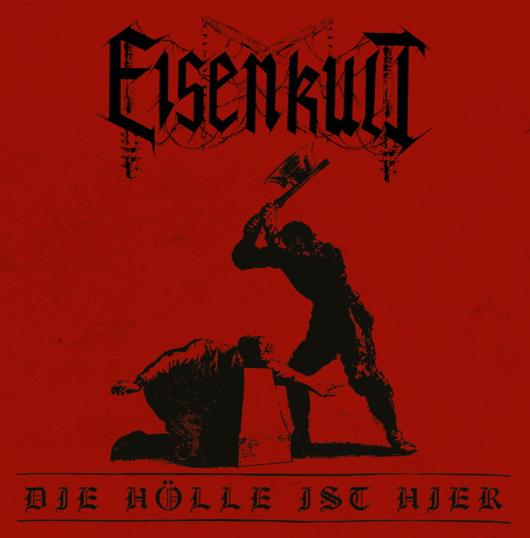 Обложка: Eisenkult — Die Hölle ist hier