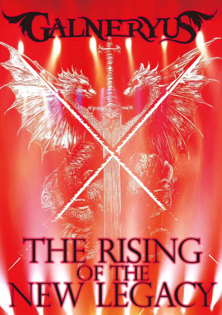Galneryus - The Rising of the New Legacy - Encyclopaedia