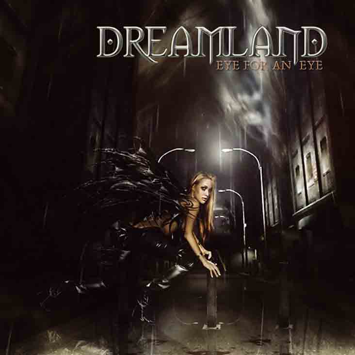 Dreamland - Eye for an Eye