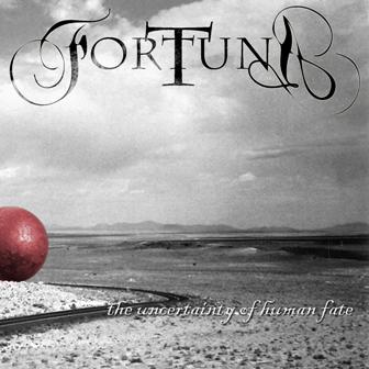 Fortuna - The Uncertainty of Human Fate