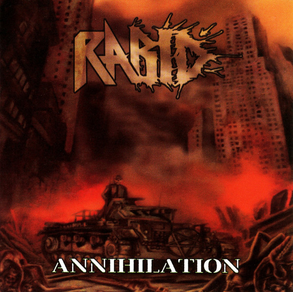 Rabid - Annihilation