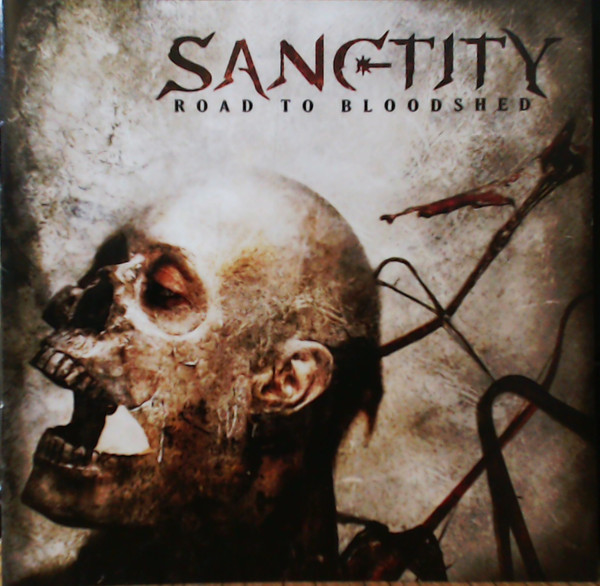 <br />Sanctity - Road to Bloodshed