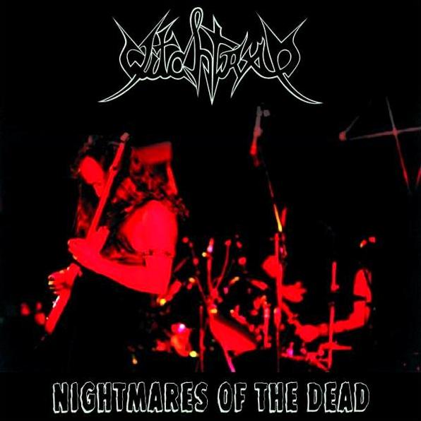 Witchtrap - Nightmares of the Dead
