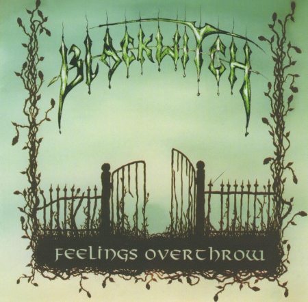 Blackwitch - Feelings Overthrow