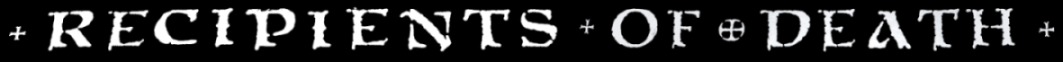 Recipients of Death - Logo
