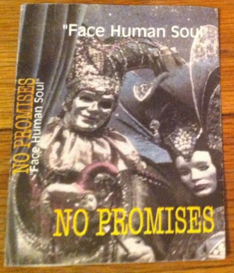 No Promises - Face Human Soul
