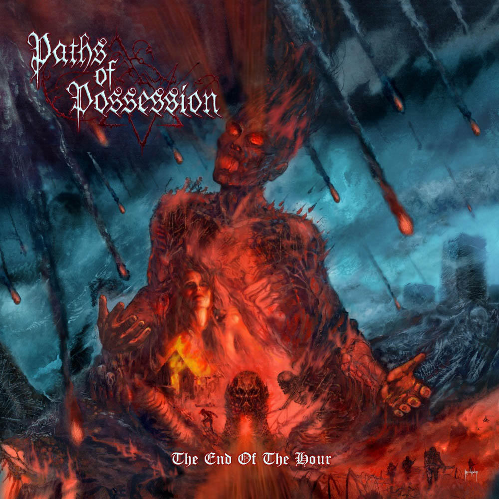 Paths of Possession - The End of the Hour