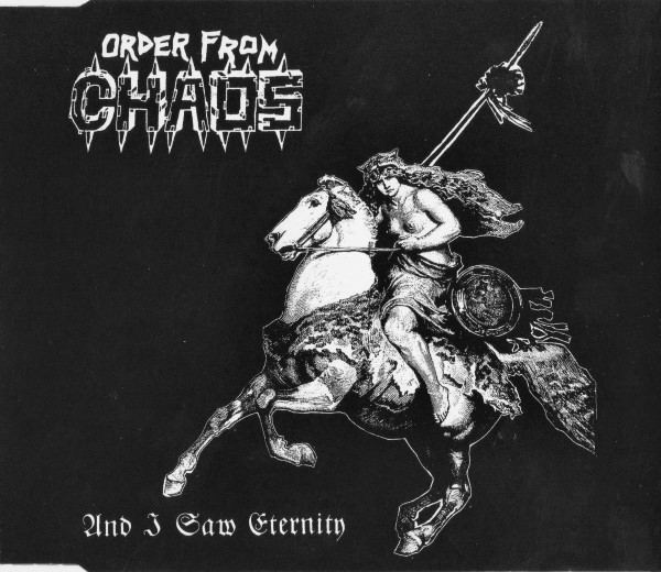 Order from Chaos - And I Saw Eternity