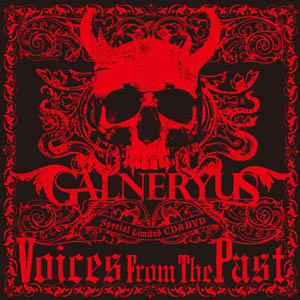Galneryus - Voices from the Past - Encyclopaedia Metallum