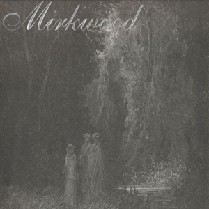 Mirkwood - Journey's End