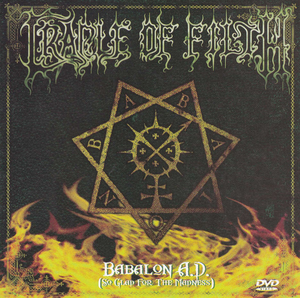 Cradle of Filth - Babalon A.D. (So Glad for the Madness)