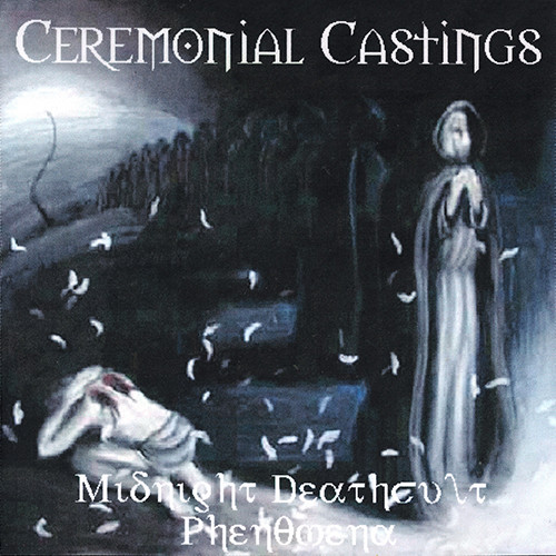 Ceremonial Castings - Midnight Deathcult Phenomena - Encyclopaedia  Metallum: The Metal Archives