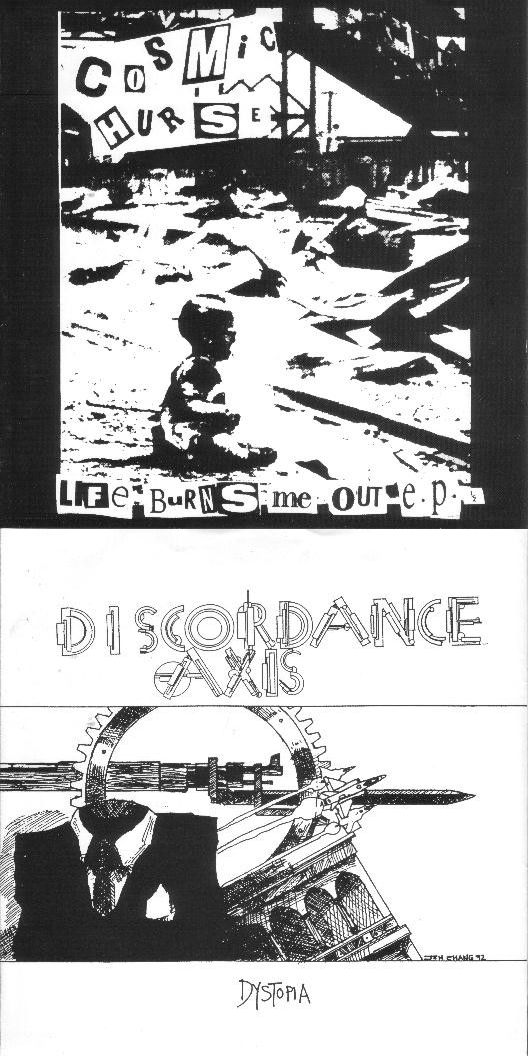 Discordance Axis / Cosmic Hurse - Life Burns Me Out E.P. / Dystopia